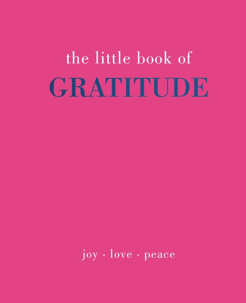 The Little Book of Gratitude