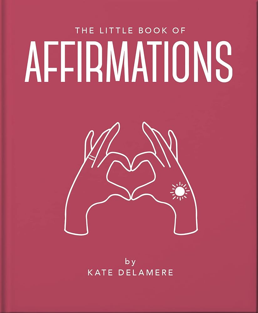 Little Book of Affirmations