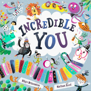 Incredible You: A Picture Book