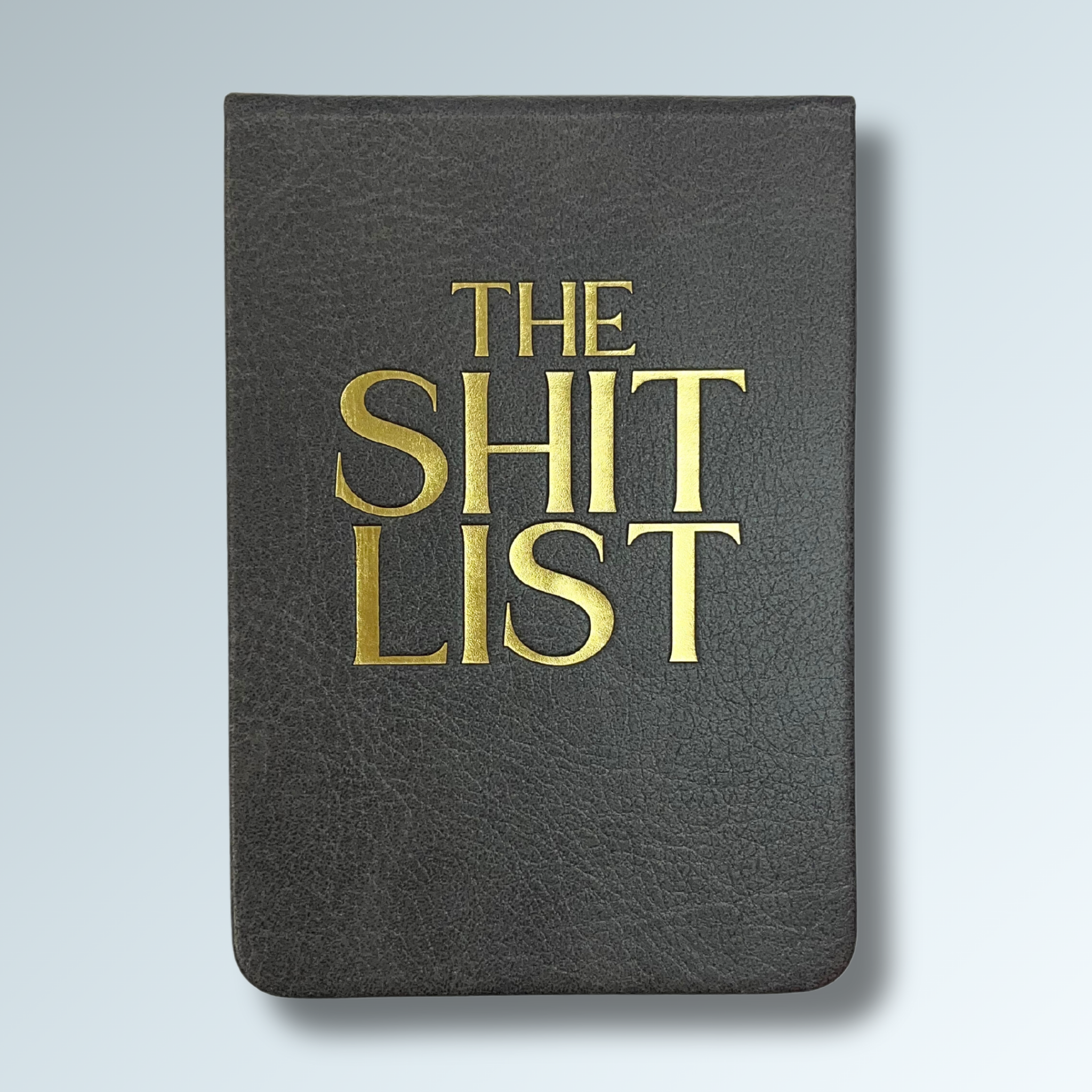 The Shit List - Leatherette Pocket Journal